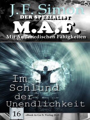 cover image of Im Schlund der Unendlichkeit (Der Spezialist M.A.F.  16)